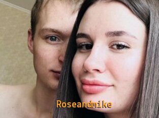 Roseandmike