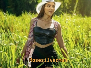 Rosesilverman
