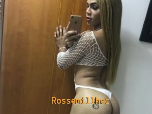 Rossemillher