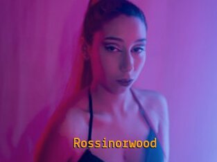 Rossinorwood