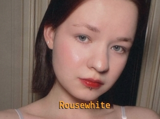 Rousewhite