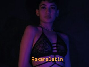 Roxanalatin