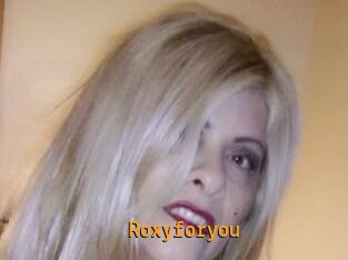 Roxyforyou