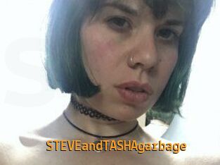 STEVEandTASHAgarbage