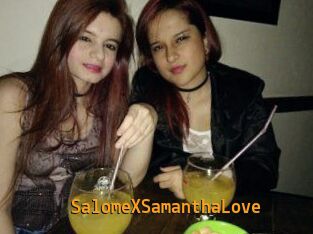 SalomeXSamanthaLove