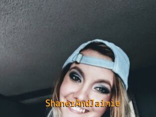 ShanerAndJaimie