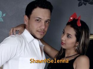 ShawnNSelenna