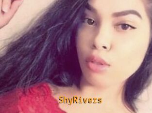 ShyRivers
