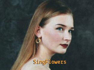 SingFlowers