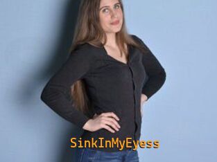 SinkInMyEyess
