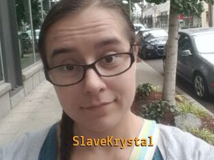 SlaveKrystal