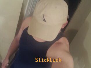 SlickLuck