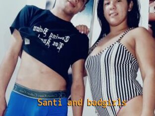 Santi_and_badgirls