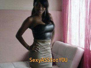 SexyASSforYOU