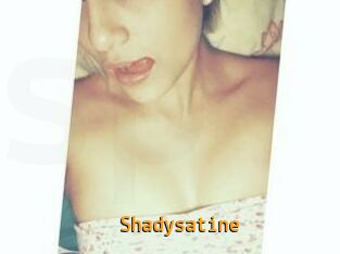 Shadysatine