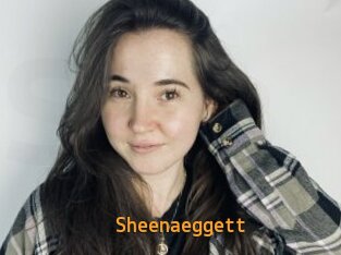 Sheenaeggett