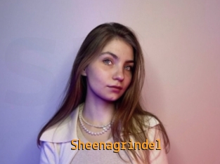 Sheenagrindel