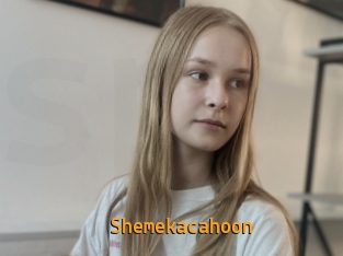 Shemekacahoon