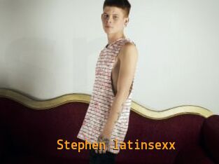 Stephen_latinsexx
