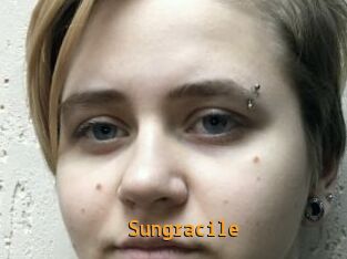 Sungracile