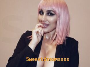 Sweeetdreamssss