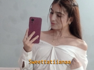 Sweettatiianaa