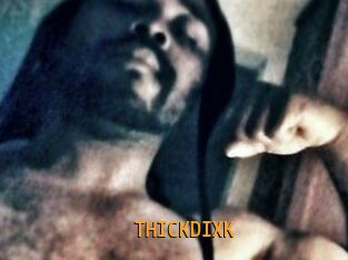 THICKDIXK