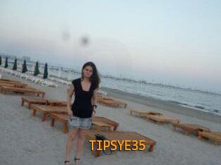 TIPSYE35