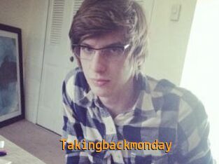 Takingbackmonday