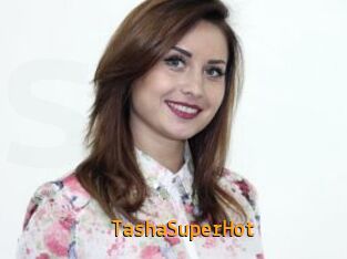 TashaSuperHot