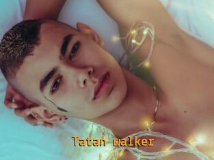 Tatan_walker