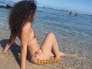 Tatianna