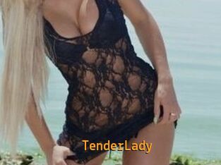 TenderLady