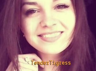 TenderTigress