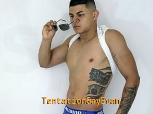 TentationGayEvan