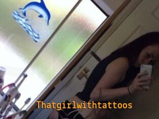 Thatgirlwithtattoos Sexcam Portal