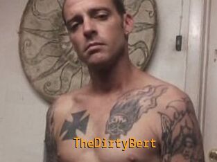 TheDirtyBert