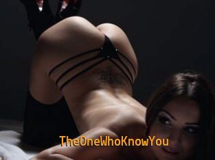 TheOneWhoKnowYou