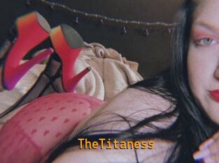 TheTitaness