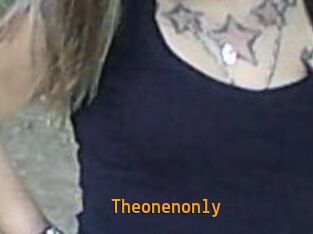 Theonenonly