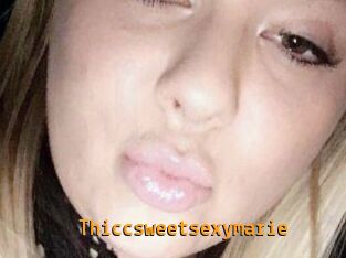 Thiccsweetsexymarie