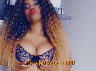 ThicknTasty_40DD