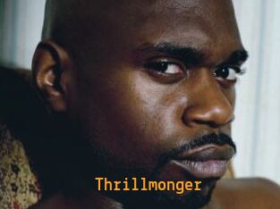 Thrillmonger