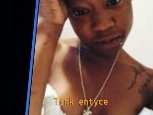Tink_entyce