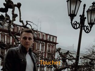 Toucher