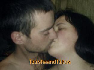Trisha_and_Titus