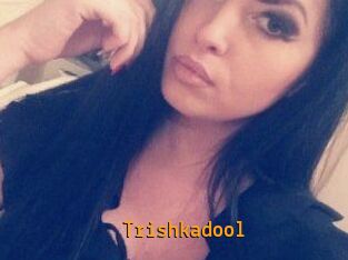 Trishkadool