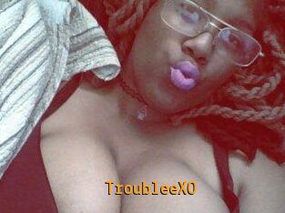 TroubleeXO