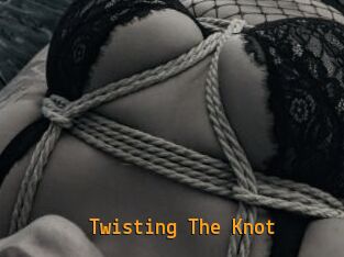 Twisting_The_Knot