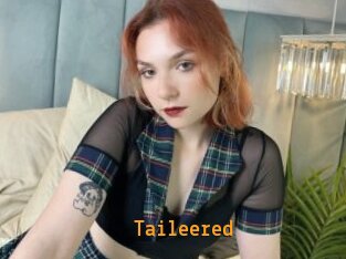 Taileered
